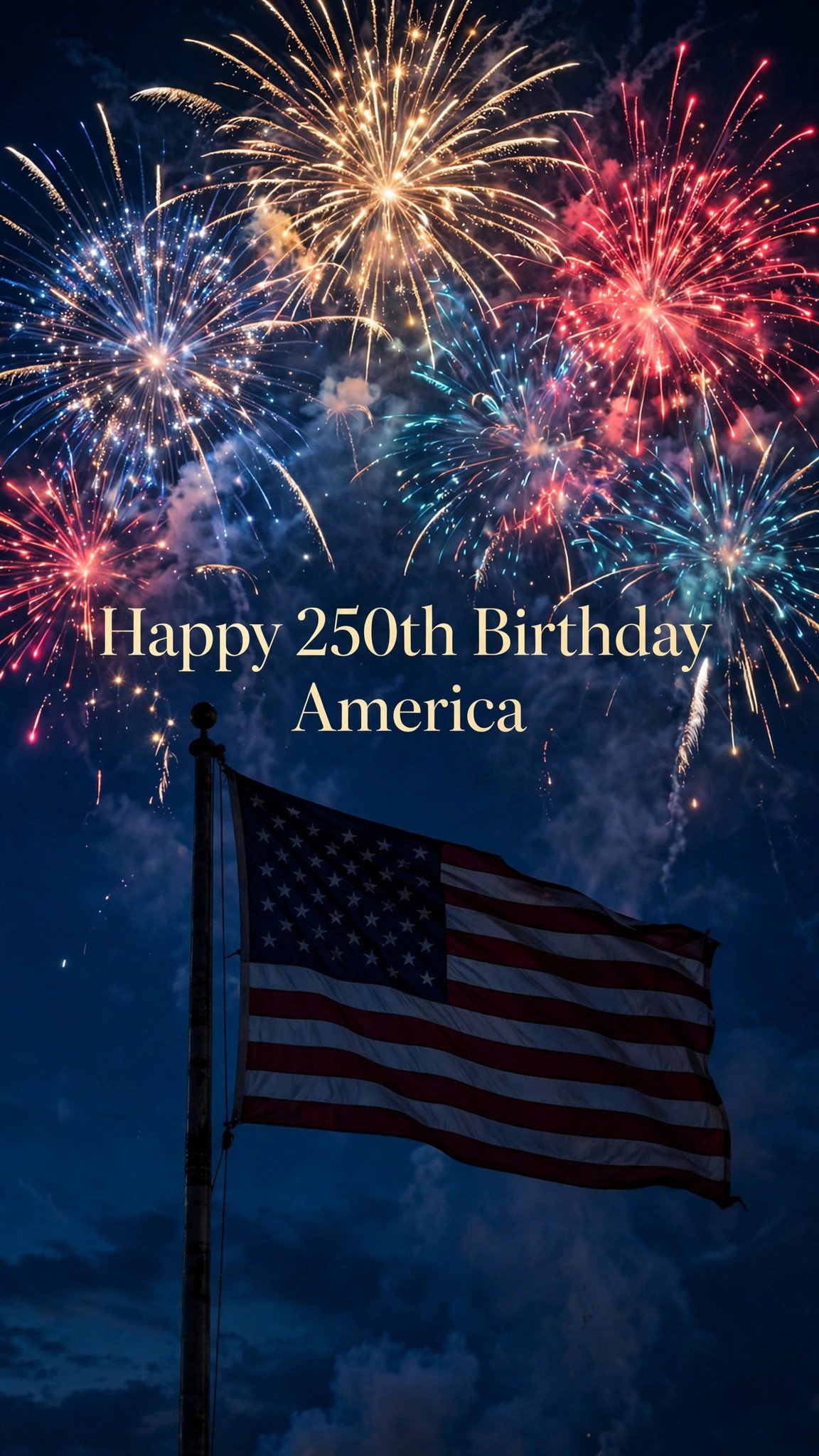 Happy 250th Birthday America